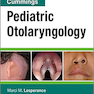 Cummings Pediatric Otolaryngology 1st Edition2016 متخصص گوش و حلق و بینی کودکان کامینگ