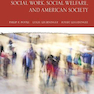 Social Work, Social Welfare, and American Society, 9th Edition2019 مددکاری اجتماعی ، رفاه اجتماعی