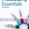Phlebotomy Essentials 7th Edition