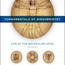 Fundamentals of Biochemistry: Life at the Molecular Level 5th Edition 2016