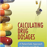 Calculating Drug Dosages, 1st Edition2016 دوزهای محاسبه-دارو