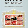 Essentials in Piezosurgery, 1st Edition2009 موارد ضروری در جراحی پیزو