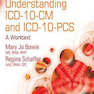 Understanding ICD-10-CM and ICD-10-PCS2010