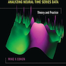 Analyzing Neural Time Series Data2014 تجزیه و تحلیل داده های سری زمانی عصبی