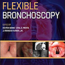 Flexible Bronchoscopy, 4th Edition2020 برونکوسکوپی انعطاف پذیر
