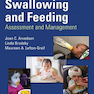 Pediatric Swallowing and Feeding, 3rd Edition 2019