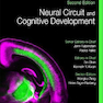 Neural Circuit and Cognitive Development, 2nd Edition2020 مدار عصبی و رشد شناختی