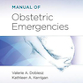 Manual of Obstetric Emergencies2020 راهنمای موارد اضطراری زنان و زایمان