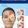 Dermal Fillers: Facial Anatomy and Injection Techniques2020