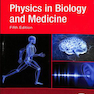 Physics in Biology and Medicine, 5th Edition 2018