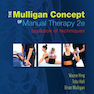 The Mulligan Concept of Manual Therapy: Textbook of Techniques 2nd Edition
