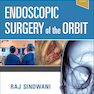 Endoscopic Surgery of the Orbit 1st Edition