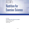 ACSM’s Nutrition for Exercise Science2018