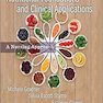 Nutritional Foundations and Clinical Applications: A Nursing Approach2019 مبانی تغذیه ای و کاربردهای بالینی: رویکردی پرستاری