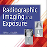 Radiographic Imaging and Exposure2020 عکسبرداری و قرار گرفتن در معرض رادیوگرافی