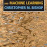 Pattern Recognition and Machine Learning (Information Science and Statistics)2011 شناخت الگو و یادگیری ماشینی (علم اطلاعات و آمار)
