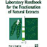 Laboratory Handbook for the Fractionation of Natural Extractsراهنمای آزمایشگاهی برای تجزیه عصاره های طبیعی