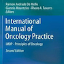 International Manual of Oncology Practice: iMOP - Principles of Oncology2020راهنمای بین المللی عمل انکولوژی