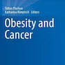 Obesity and Cancer (Recent Results in Cancer Research Book 208)2016چاقی و سرطان (نتایج اخیر در کتاب تحقیقات سرطان 208)