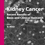 Kidney Cancer: Recent Results of Basic and Clinical Research (Contributions to Nephrology, Vol. 128)1999سرطان کلیه