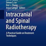 Intracranial and Spinal Radiotherapy : A Practical Guide on Treatment Techniques2021رادیوتراپی داخل جمجمه و نخاع