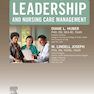 Leadership and Nursing Care Management 2021