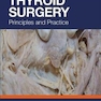 Thyroid Surgery : Principles and Practice2020جراحی تیروئید: اصول و عمل
