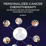 Personalized Cancer Chemotherapy : An Effective Way of Enhancing Outcomes in Clinicsشیمی درمانی سرطان شخصی: روشی موثر برای افزایش نتایج در کلینیک ها