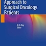 Multidisciplinary Approach to Surgical Oncology Patients2021رویکرد چند رشته ای برای بیماران جراحی انکولوژی