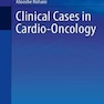 Clinical Cases in Cardio-Oncology 2021