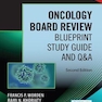 Oncology Board Review : Blueprint Study Guide and Q-Aبررسی هیئت انکولوژی: راهنمای مطالعه طرح و پرسش و پاسخ