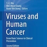 Viruses and Human Cancer : From Basic Science to Clinical Prevention2021
