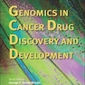 Advances in Cancer Research: Volume 96 : Genomics in Cancer Drug Discovery and Development