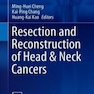Resection and Reconstruction of Head - Neck Cancers2019برداشتن و بازسازی سرطان های سر و گردن
