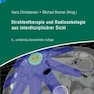 Strahlentherapie und Radioonkologie aus interdisziplinärer Sicht2018پرتودرمانی و انکولوژی پرتویی از دیدگاه بین رشته ای