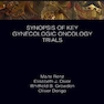 Synopsis of Key Gynecologic Oncology Trialsخلاصه ای از آزمایشات کلیدی سرطان شناسی زنان