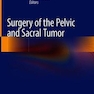 Surgery of the Pelvic and Sacral Tumorجراحی تومور لگن و خاجی