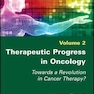 Therapeutic Progress in Oncology : Towards a Revolution in Cancer Therapyپیشرفت درمانی در سرطان شناسی: به سوی انقلابی در درمان سرطان