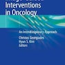 Image-Guided Interventions in Oncology : An Interdisciplinary Approachمداخلات هدایت شده در تصویر در سرطان شناسی: رویکردی بین رشته ای