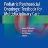 Pediatric Psychosocial Oncology: Textbook for Multidisciplinary Care2016انکولوژی روانشناسی اجتماعی کودکان: کتاب درسی برای مراقبت های چند رشته ای
