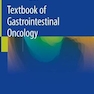 Textbook of Gastrointestinal Oncologyکتاب درسی انکولوژی گوارش
