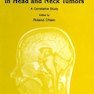 MRI/CT and Pathology in Head and Neck Tumors : A Correlative Study آسیب شناسی در تومورهای سر و گردن