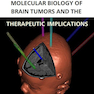 تکامل زیست شناسی مولکولی تومورهای مغزی