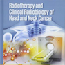 رادیوتراپی و رادیواکتیولوژی بالینی سرطان سر و گردن