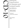 ICD 10: International Statistical Classification of Diseases and Related Health Problems vol2