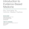 Introduction to Evidence-Based Medicine : Key Summaries for Common Medical Practices 2022