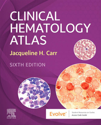 Clinical Hematology Atlas 6th Edicion 2022