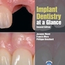 Implant Dentistry at a Glance