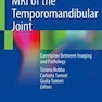 MRI of the Temporomandibular Joint : Correlation Between Imaging and Pathology