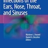 Infections of the Ears, Nose, Throat, and Sinuses